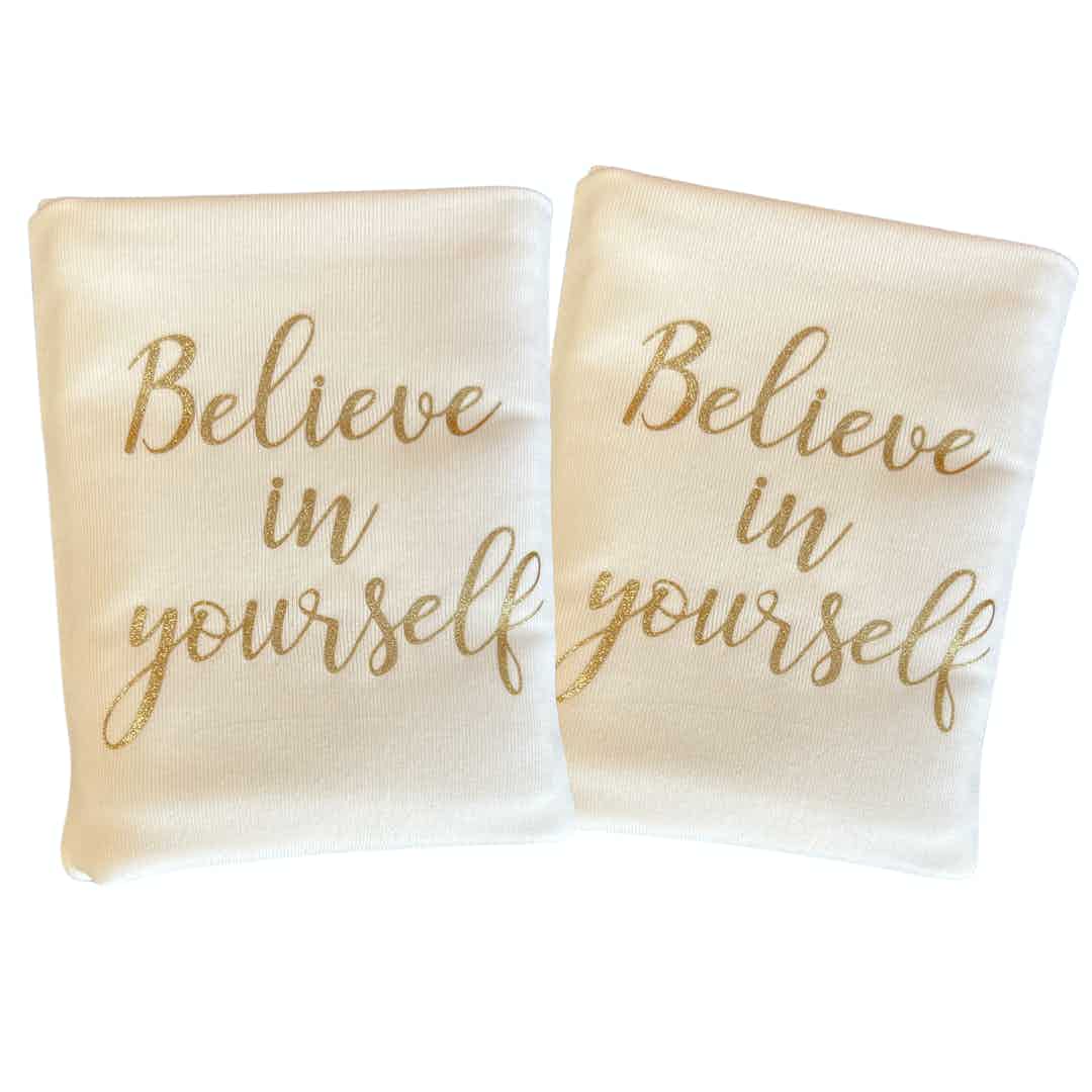 White, size Medium, Believe in yourself