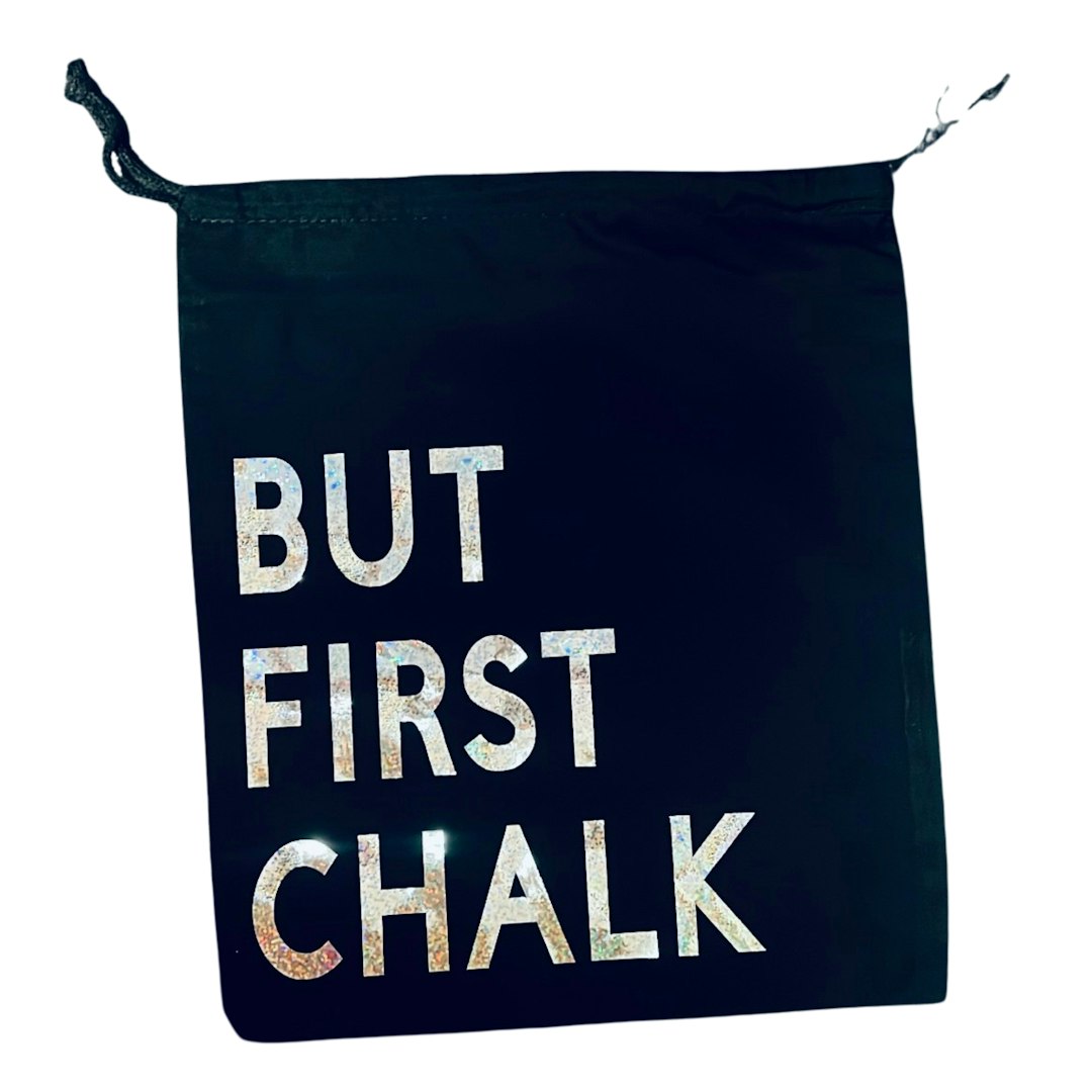But First Chalk, Grip Bag